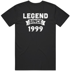Legend Since 1999 Funny Birth Year Worn Look T Shirt Legend Since 1999 Funny Birth Year Worn Look T Shirt