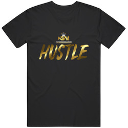 Hustle T Shirt Hustle T Shirt