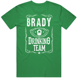 Brady Irish Drinking Team Whiskey Beer Custom Name St Patricks Day T Shirt Brady Irish Drinking Team Whiskey Beer Custom Name St Patricks Day T Shirt