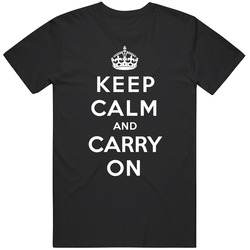 Keep Calm And Carry On T Shirt
