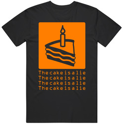 The Cake Is A Lie Funny T Shirt