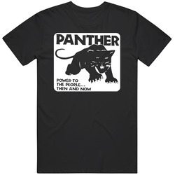 New Panther Power To The People Then And Now Black T Shirt New Panther Power To The People Then And Now Black T Shirt
