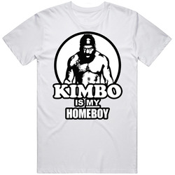 Kimbo Slice Is My Homeboy T Shirt Kimbo Slice Is My Homeboy T Shirt