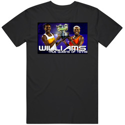 Serena And Venus William Tennis T Shirt