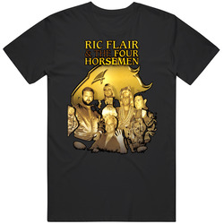 Four Horsemen Ric Flair Wrestling Legend T Shirt Four Horsemen Ric Flair Wrestling Legend T Shirt