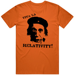 Viva La Relativity Albert Einstein Funny Parody T Shirt