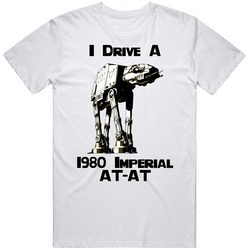 I Drive A 1980 Imperial At-at Walker Specs Star Wars Parody T Shirt