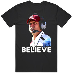 Jim Harbaugh Believe Football T Shirt Jim Harbaugh Believe Football T Shirt