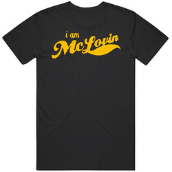 I Am Mclovin Superbad T Shirt I Am Mclovin Superbad T Shirt