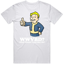 What Would Vault Boy Do T Shirt