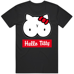 Hello Titty Funny Boobs Boobie Joke T Shirt
