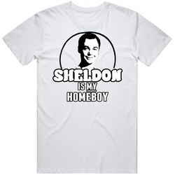 Big Bang Thoery Sheldon Cooper Is My Home Boy T Shirt