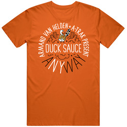 Duck Sauce Dj Anyway Orange T Shirt Duck Sauce Dj Anyway Orange T Shirt