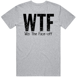 Win The Faceoff Hockey T Shirt