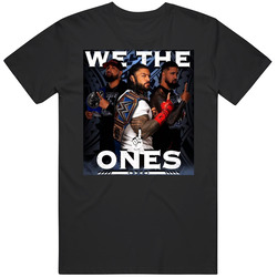 Roman Reigns We The Ones Bloodline Jimmy Jey Usos T Shirt