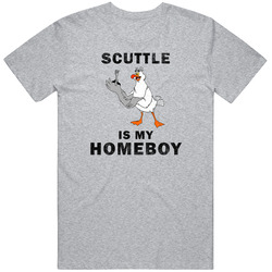 Scuttle Is My Homeboy Cartoon T Shirt
