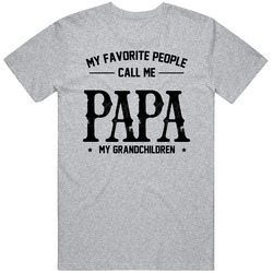 Papa T Shirt
