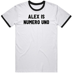 Alex Is Numero Uno Arnold Number 1 Parody T Shirt