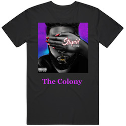 The Colony T Shirt The Colony T Shirt