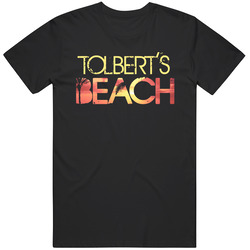 Tolbert's Beach Personalized Name Cool Party T Shirt