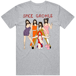 Spice Grohls Girls Dave Funny T Shirt Spice Grohls Girls Dave Funny T Shirt