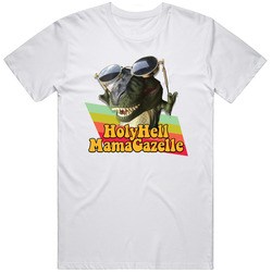 Holy Hell Mama Gazelle! T Shirt