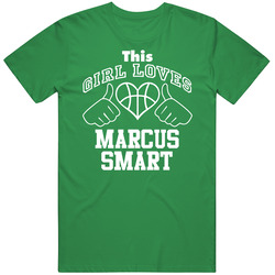 Marcus Smart This Girl Loves Heart Boston Basketball T Shirt
