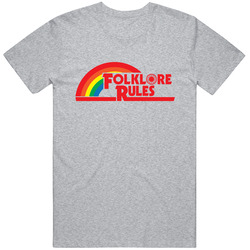 Folklore Rules - Unisex T Shirt