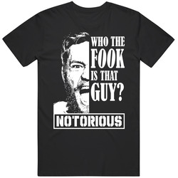 Notorious Who The Fook Black T Shirt