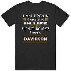 Davidson Proud Of Many Things Nothing Beats Being A Last Name Family Pride T Shirt