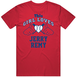 This Girl Loves Jerry Remy Boston Baseball Player Classic T Shirt