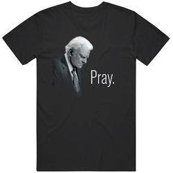 Billy Graham Pray Evangelist Memorial T Shirt