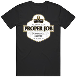 Proper Job Ipa St Austell Beer T Shirt