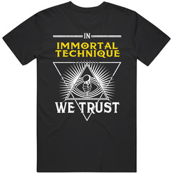 In Immortal Technique We Trust Hip Hop Artist Fan T Shirt