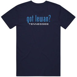 Got Taylor Lewan Tennessee Football Player Funny Fan T Shirt