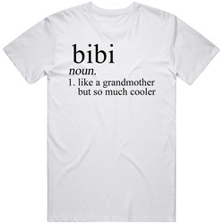 Bibi Noun Language Definition Grandma Grandmother Mother's Day Gift T Shirt