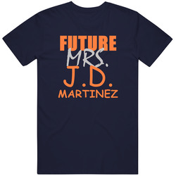 J D Martinez Future Mrs Detroit Michigan Baseball Sports T Shirt