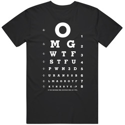 Funny Eye Chart T Shirt