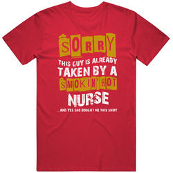 Sorry Nurse T Shirt
