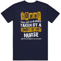 Sorry Nurse T Shirt