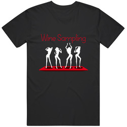 Wine Sampling T Shirt