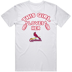 Single White This Girl Loves Cardinals T Shirt