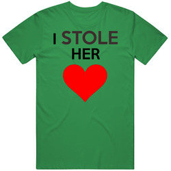 I  Stole Her Heart T Shirt