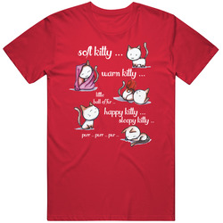 Soft Kitty - Red T Shirt Soft Kitty - Red T Shirt