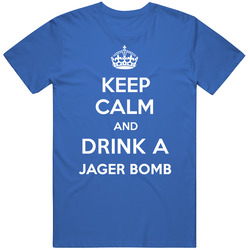 Keep Calm Drink Jager Bomb Funny Parody T Shirt