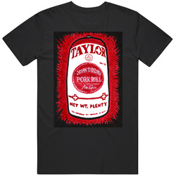 Taylor Pork Roll T Shirt