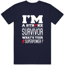 I'm A Storke Survivor Tee T Shirt