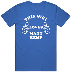 Matt Kemp This Girl Loves Basketball Hockey Baseball Football T Shirt