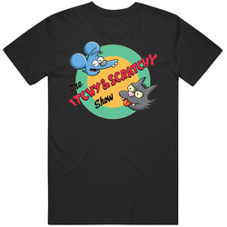 The Itchy And Scratchy Show # T Shirt