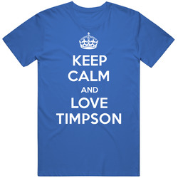 Keep Calm And Love Timpson City Parody T Shirt